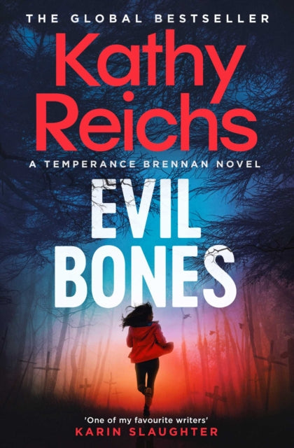 Book Cover of Evil Bones by Kathy Reichs (Paperback)