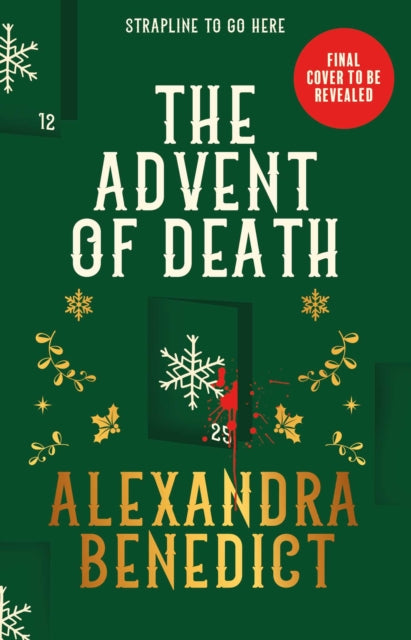 Book Cover of The Advent of Death by Alexandra Benedict (Hardcover)
