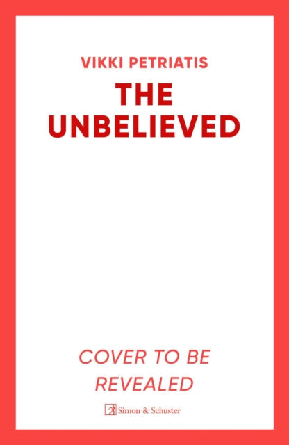 Book Cover of The Unbelieved by Vikki Petraitis (Paperback)