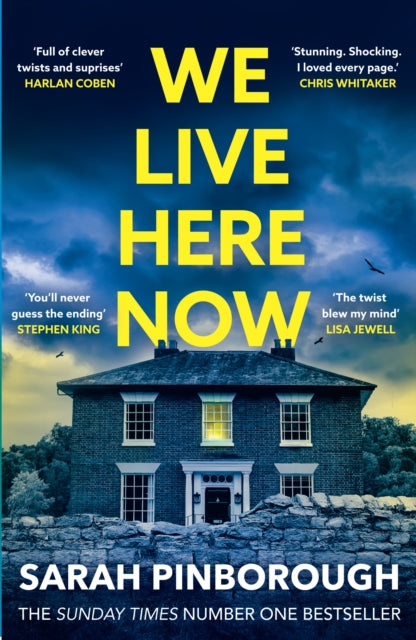 book cover of We Live Here Now by Sarah Pinborough (Paperback)