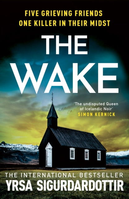 The Wake by Yrsa Sigurdardottir - Hardcover book