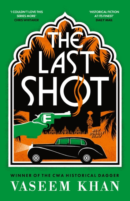 Book Cover of The Last Shot by Vaseem Khan (Hardcover)