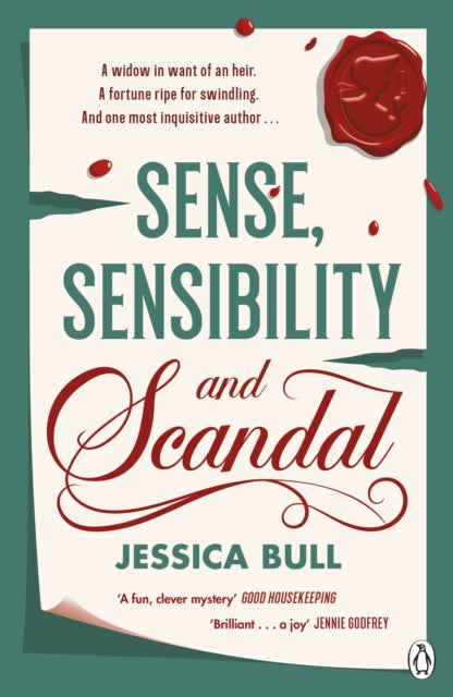 Book cover of 'Sense, Sensibility and Scandal' by Jessica Bull with a wax seal design on a white background.
