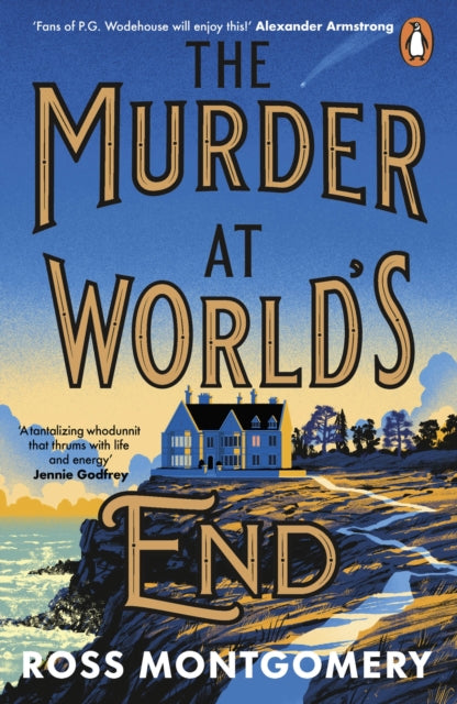 Book Cover of The Murder at World's End by Ross Montgomery (Paperback)