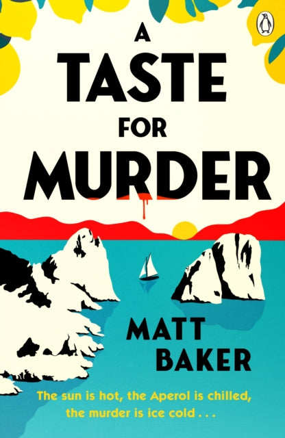 Book cover of A Taste for Murder by Matt Baker (Paperback)