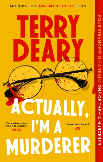 Actually, I'm a Murderer by Terry Deary - Paperback book