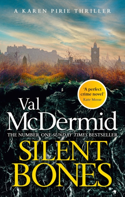 Book cover of 'Silent Bones' by Val McDermid with a cityscape in the background.