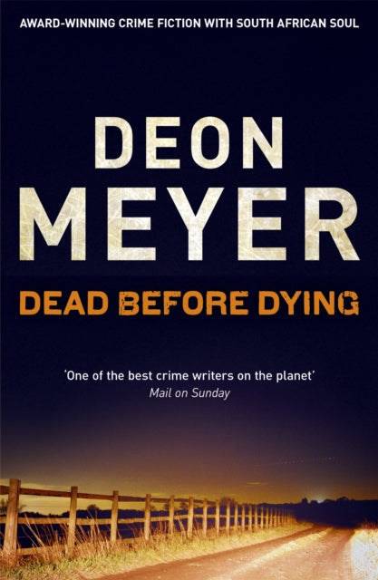 Dead Before Dying by Deon Meyer - Paperback