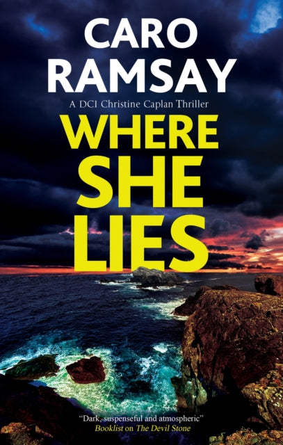 Where She Lies by Caro Ramsay - Hardcover book