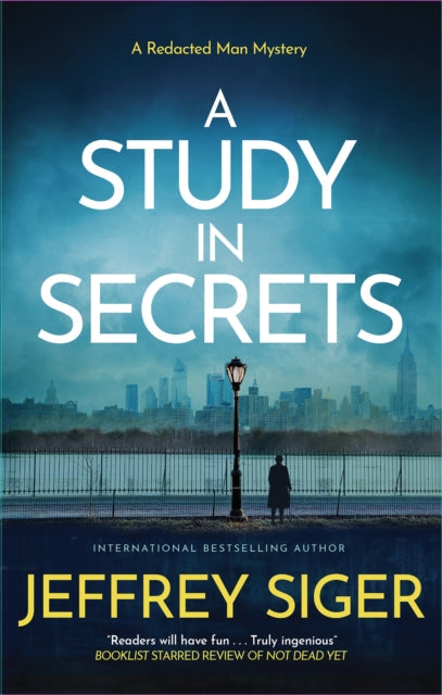 A Study in Secrets by Jeffrey Siger (Hardcover)