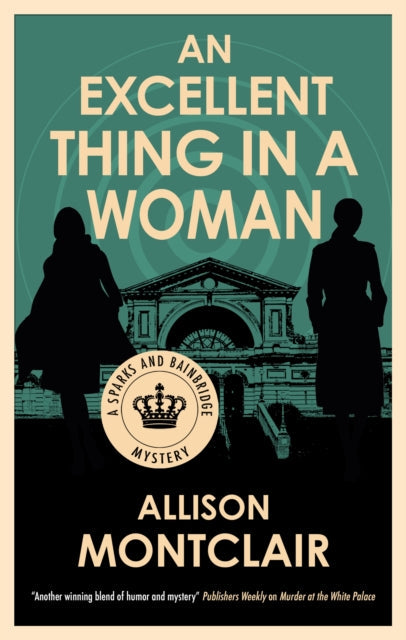An Excellent Thing in a Woman by Allison Montclair - Paperback book