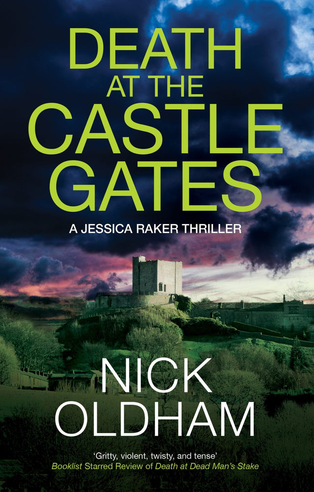 Book Cover of Death at the Castle Gates by Nick Oldham (Paperback)