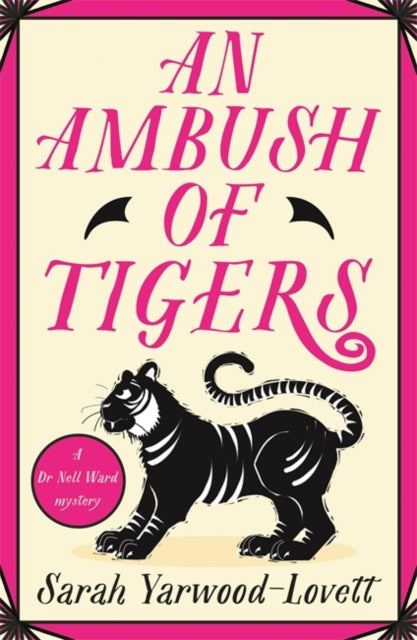 An Ambush of Tigers by Sarah Yarwood-Lovett (Paperback)