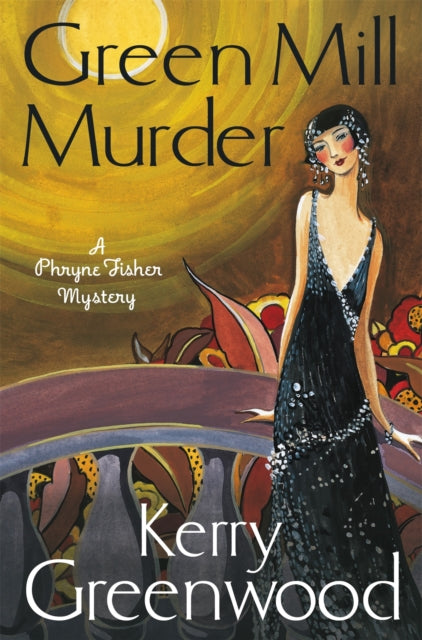The Green Mill Murder by Kerry Greenwood - Paperback
