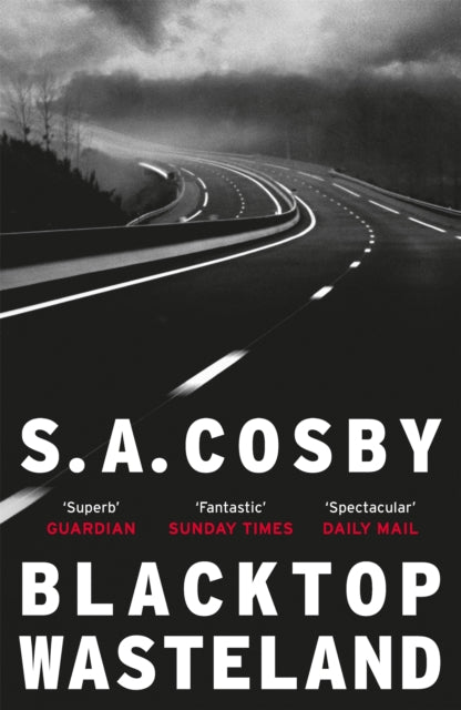 Blacktop Wasteland by S. A. Cosby (Paperback)