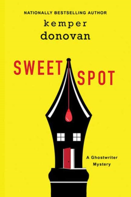 Book Cover of Sweet Spot by Kemper Donovan (Hardcover)