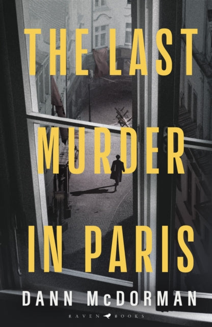 Book Cover of The Last Murder in Paris by Dann McDorman (Hardcover)