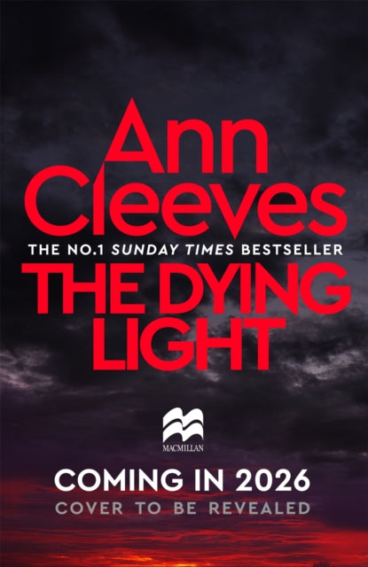 book cover of The Dying Light by Ann Cleeves (Hardcover)