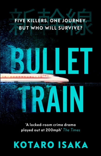 Bullet Train by Kotaro Isaka - Paperback book