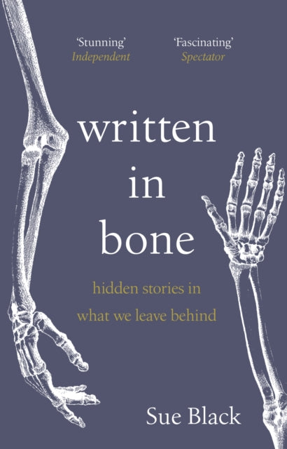 Book Cover of Written in Bone by Sue Black (Paperback)