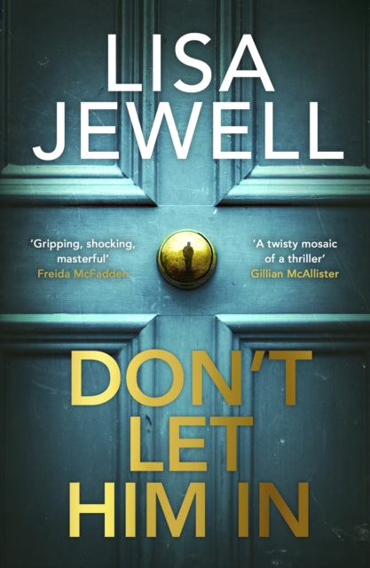 Don't Let Him In by Lisa Jewell - Hardcover