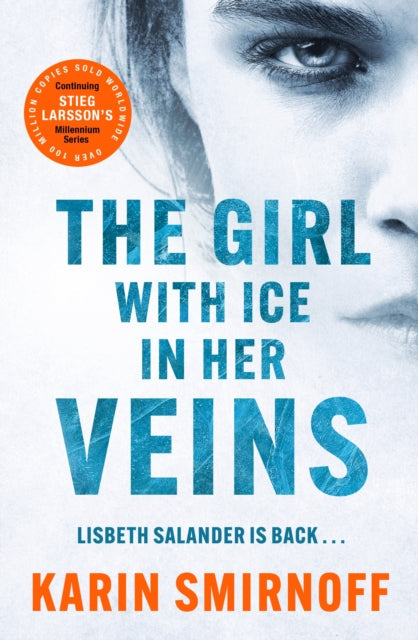 The Girl With Ice in her Veins by Karin Smirnoff - Hardcover