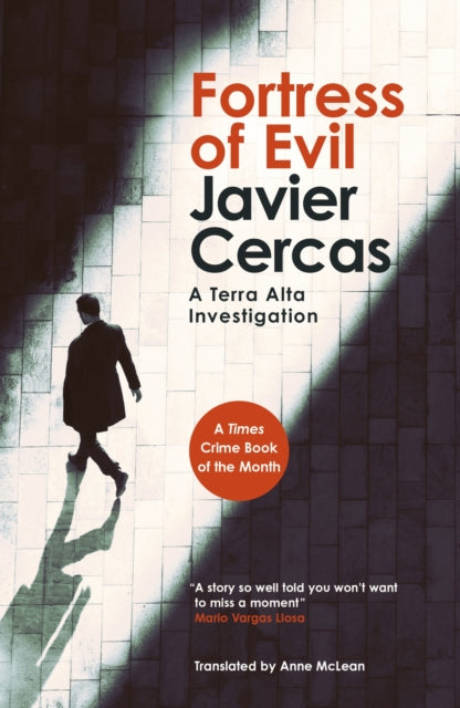 Book cover of 'Fortress of Evil' by Javier Cercas with a silhouette of a person walking.