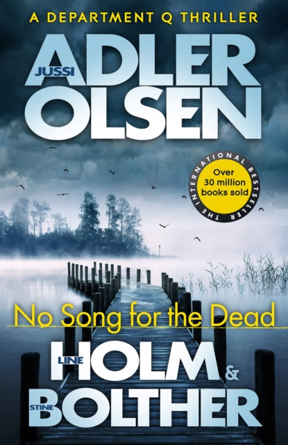book cover of No Song for the Dead by Jussi Adler-Olsen, Stine Bolther and Line Holm (Hardcover)