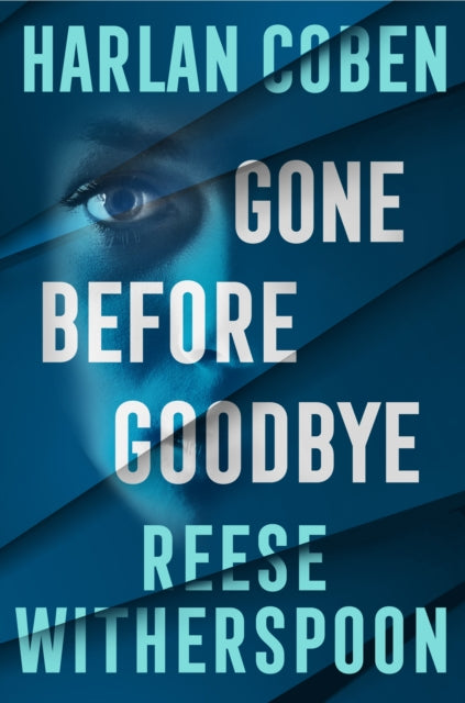 Gone Before Goodbye by Harlan Coben - Hardcover book