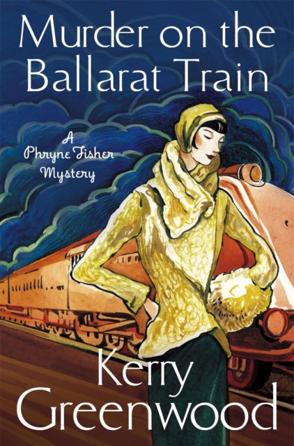 Murder on the Ballarat Train by Kerry Greenwood - Paperback