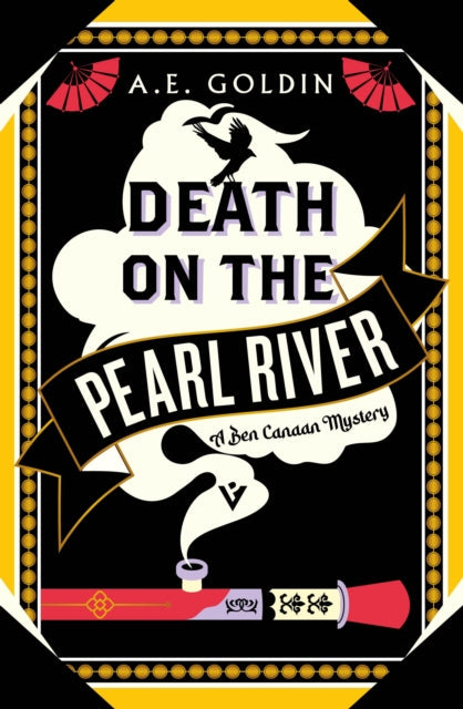 Death on the Pearl River by A. E. Goldin (Paperback)