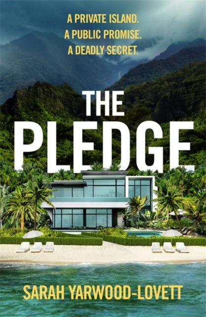 The Pledge by Sarah Yarwood-Lovett (Paperback)