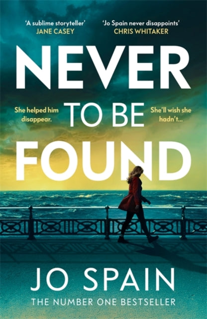 Book Cover of Never To Be Found by Jo Spain (Hardcover)
