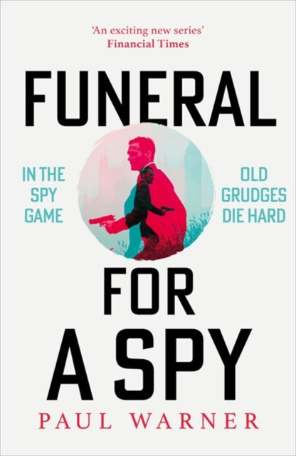 Book Cover of Funeral for a Spy by Paul Warner (Hardcover)