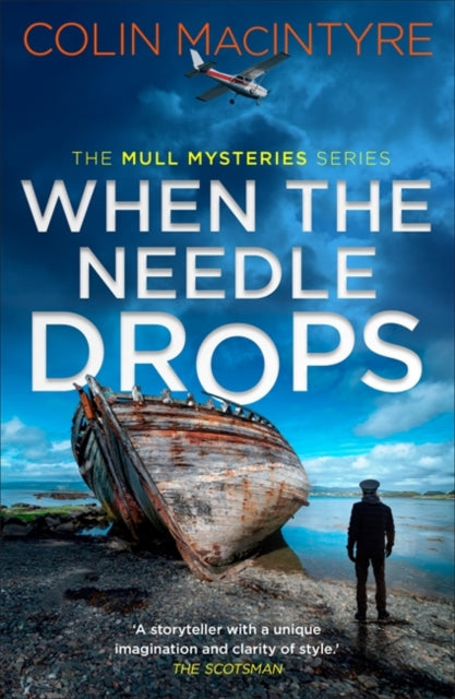 When the Needle Drops by Colin MacIntyre (Paperback)