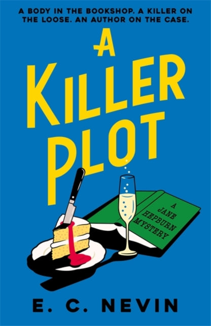 Book Cover of A Killer Plot by E. C. Nevin (Hardcover)