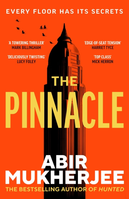 Book cover of 'The Pinnacle' by Abir Mukherjee with a silhouette of a building and text on an orange background.