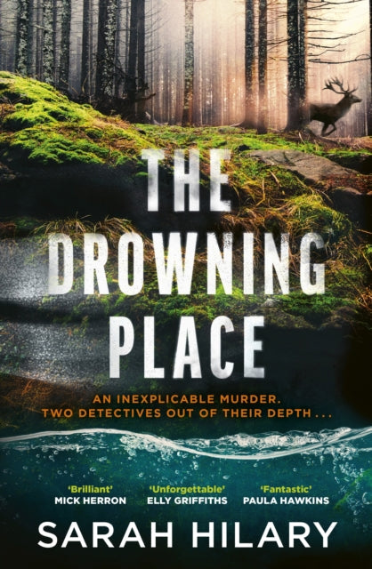 The Drowning Place by Sarah Hilary (Hardcover)