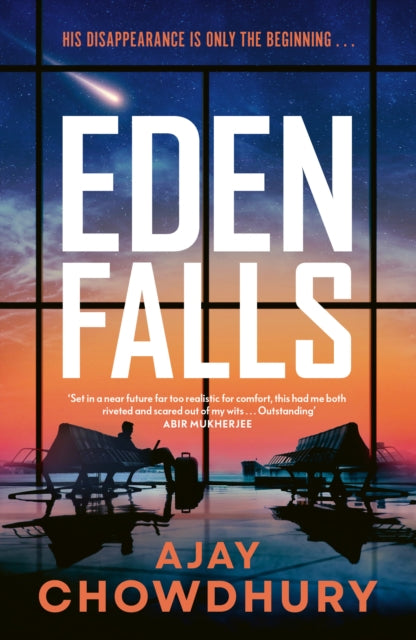 Book Cover of Eden Falls by Ajay Chowdhury (Hardcover)