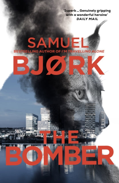 Book Cover of The Bomber by Samuel Bjork (Hardcover)