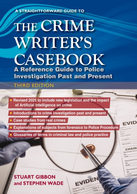 The Crime Writer's Casebook by Stuart Gibbon and Stephen Wade (Paperback)
