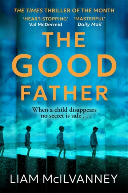 book cover of The Good Father by Liam McIlvanney (Paperback)