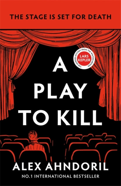 Book Cover of A Play to Kill by Alex Ahndoril (Paperback)
