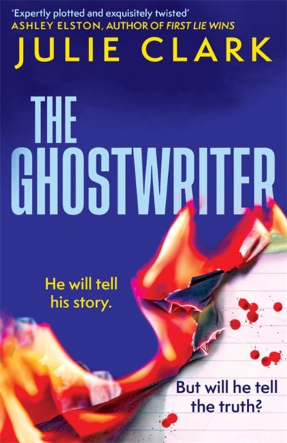 book cover of The Ghostwriter by Julie Clark (Paperback)