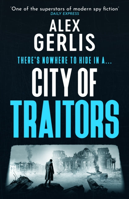 City of Traitors by Alex Gerlis (Hardcover)