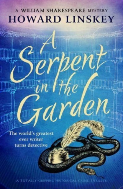 A Serpent in the Garden by Howard Linskey - Paperback book