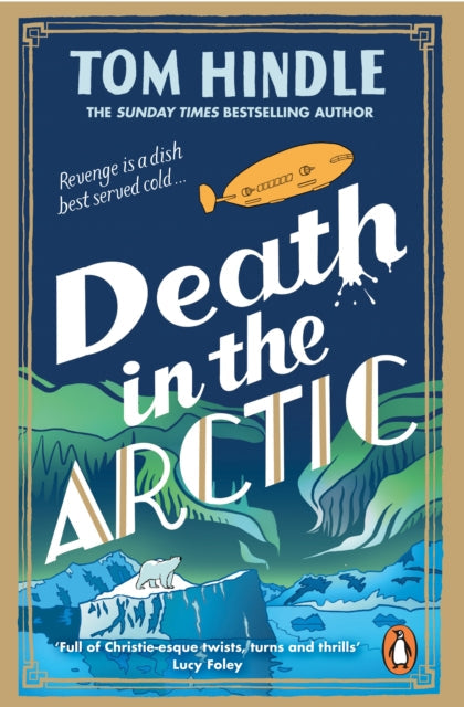 Death in the Arctic by Tom Hindle - Paperback book