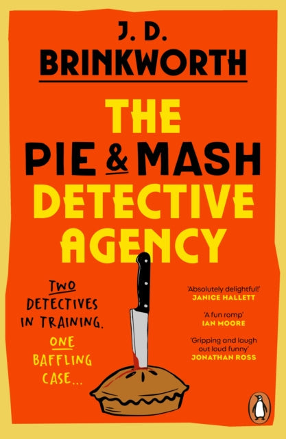 Book Cover of The Pie & Mash Detective Agency by J. D. Brinkworth (Paperback)