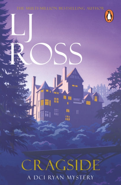 Book cover of 'Cragside' by LJ Ross featuring a silhouette of a house at night.