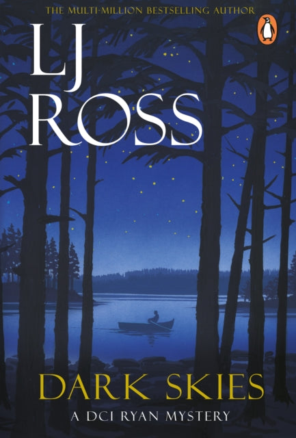 Book cover of 'Dark Skies' by L.J. Ross featuring a night scene with trees and a lake.